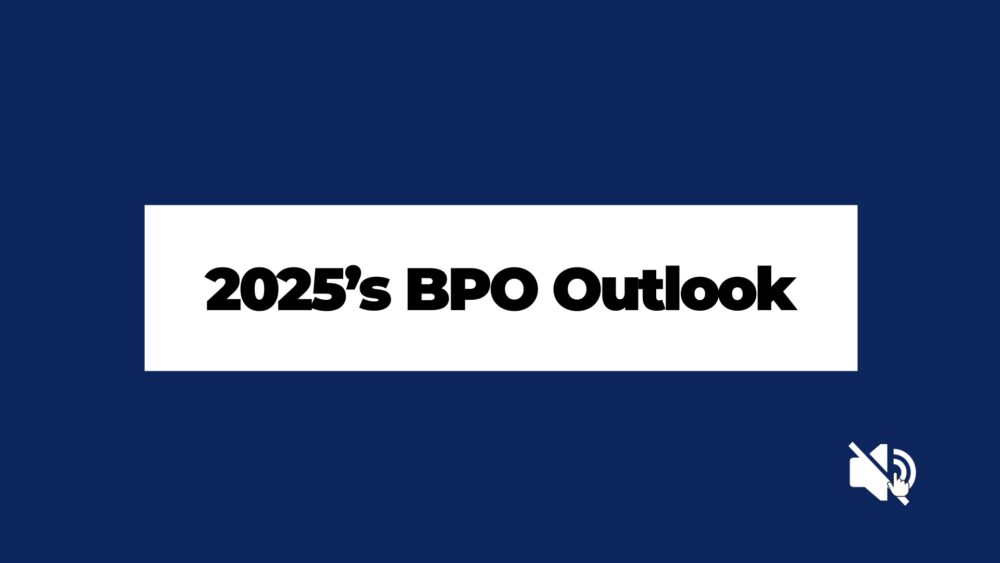 2025’s BPO Outlook