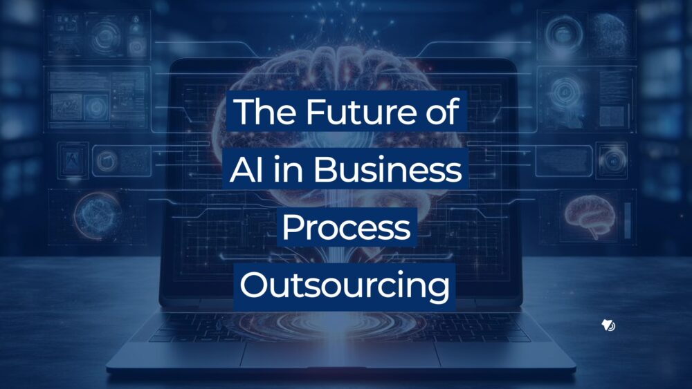The Future of AI in Business Process Outsourcing