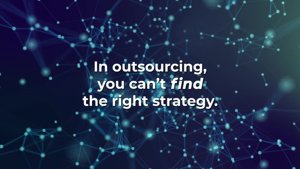 Build the Right BPO Strategy for Your Business